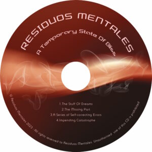 CD face for "A Temporary State of Bliss" by Residuos Mentales 